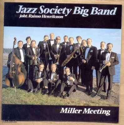 JAZZ SOCIETY BIG BAND :: MILLER MEETING :: VINYYLI  LP  1986