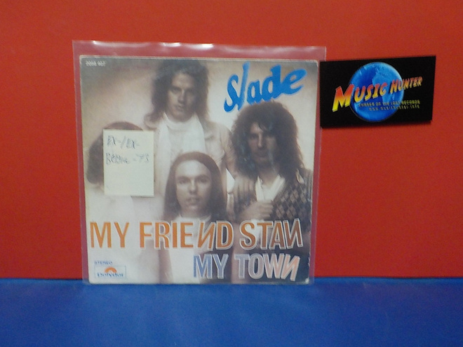SLADE - MY FRIEND STAN  EX-/EX- BELGIA -73 7"
