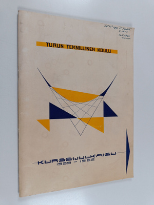 Turun teknillinen koulu : Kurssijulkaisu 1959-1962