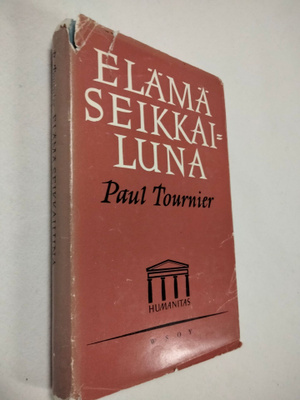 Paul Tournier : Elämä seikkailuna