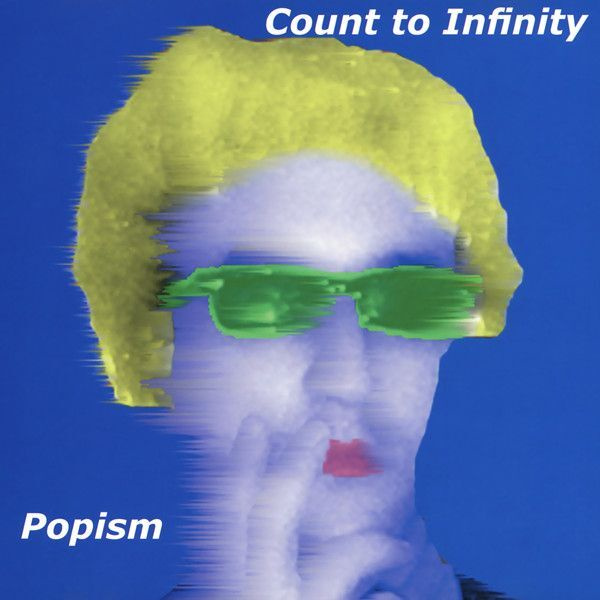 Count to Infinity - Popism (MCD)