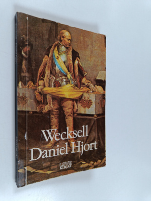 Josef Julius Wecksell : Daniel Hjort