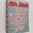 Minna Lindgren : Ehtoolehdon pakolaiset - pikkukuva 1