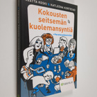 Reetta Koski : Kokousten seitsemän kuolemansyntiä : paran... - pikkukuva 1
