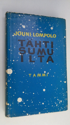 Jouni Lompolo : Tähtisumuilta