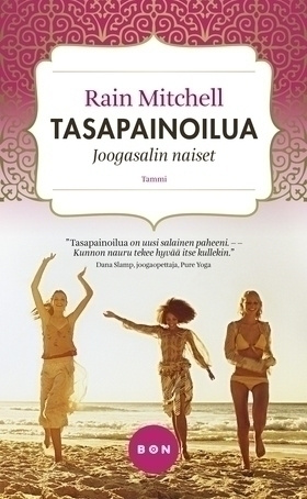 Rain Mitchell: TASAPAINOILUA - Joogasalin naiset p. -12