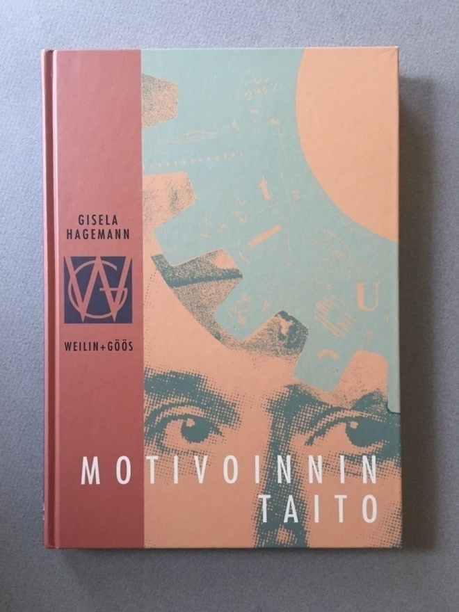 Hagemann, Motivoinnin taito