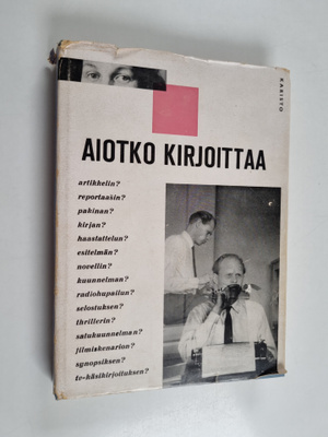 Arvo (toim.) Aallas : Aiotko kirjoittaa