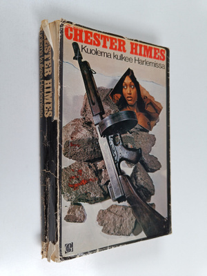 Chester Himes : Kuolema kulkee Harlemissa