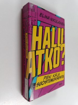 Elina Nikulainen : Haluatko?