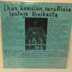 NOSTALGIA - IHAN ITKU KURKUSSA EX+/EX- LP - pikkukuva 2