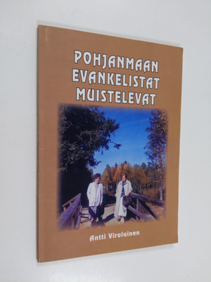 Aino Simonen : Pohjanmaan evankelistat muistelevat