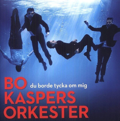 Bo Kaspers Orkester - Du Borde Tycka Om Mig (CD) MINT!!