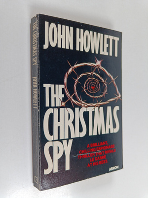 John Howlett : The christmas spy