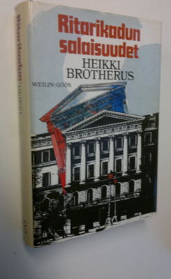 Heikki Brotherus : Ritarikadun salaisuudet