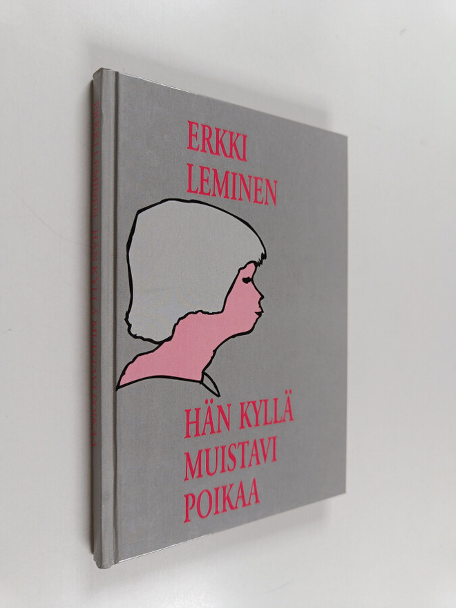 Erkki Leminen : Hän kyllä muistavi poikaa