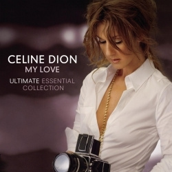 Celine Dion - My Love - Ultimate Essential Collection (CD)