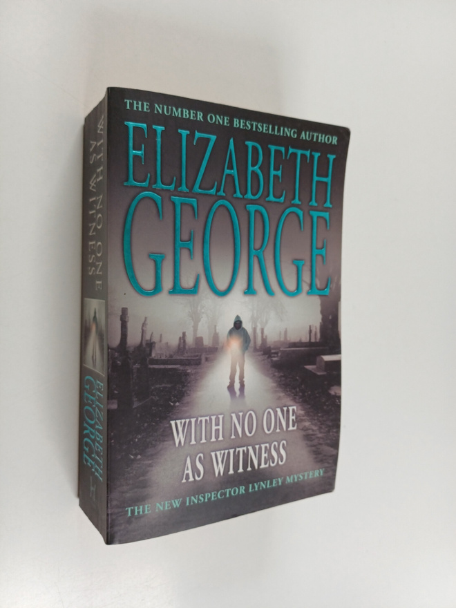 Elizabeth George : With No One as Witness
