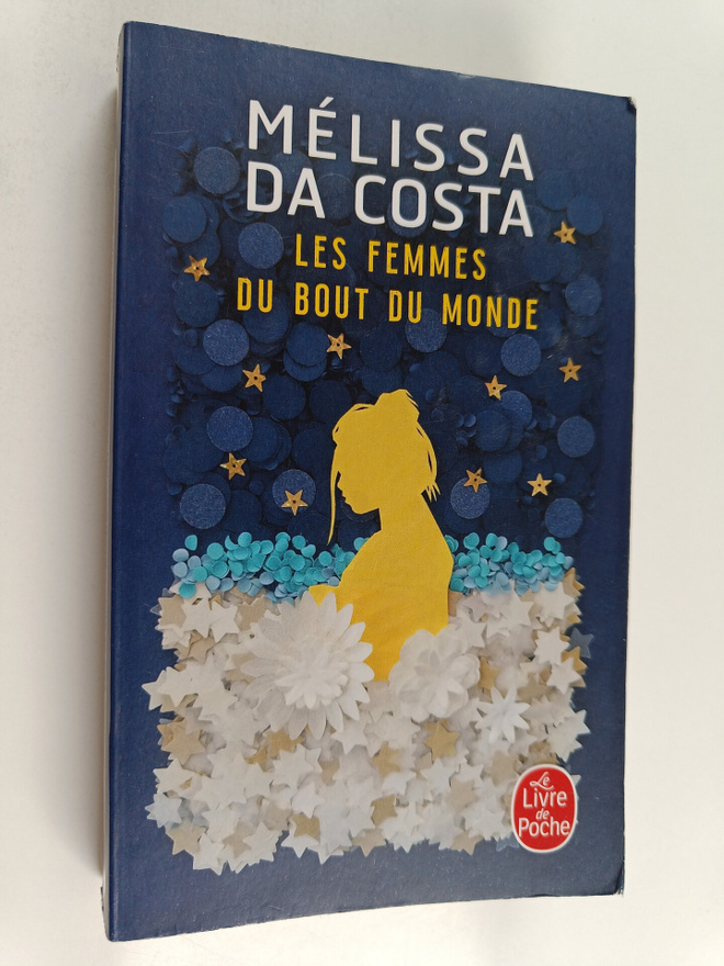 Melissa Da Costa : Les femmes du bout du monde roman
