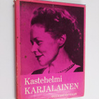 Kastehelmi Karjalainen : Ollaanpas vaan - pikkukuva 1