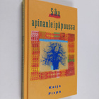 Kaija Pispa : Sika apinanleipäpuussa - pikkukuva 1
