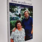 Annukka Talvela : Aina on polku eessä - pikkukuva 1