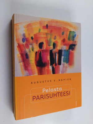 Augustus Y. Napier : Pelasta parisuhteesi
