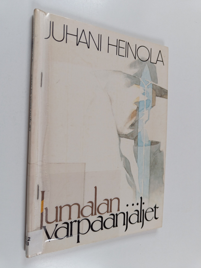 Juhani Heinola : Jumalan varpaanjäljet