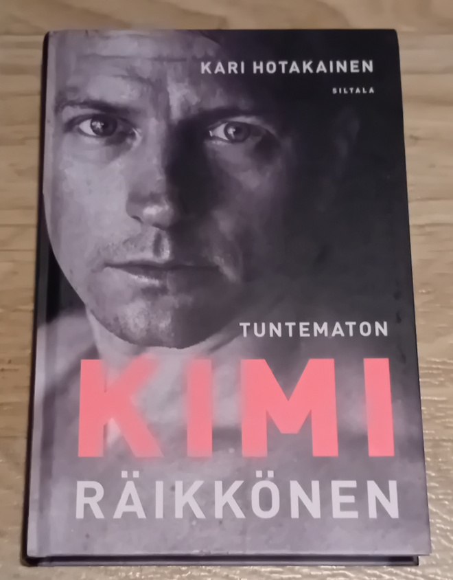 Kari Hotakainen - Tuntematon Kimi Räikkönen