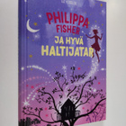 Liz Kessler : Philippa Fisher ja hyvä haltijatar - pikkukuva 1