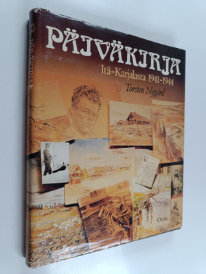 Torsten Nygård : Päiväkirja Itä-Karjalasta 1941-1944, akv...