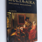 Gottfried (Kirj.) Lindemann : Kulta-aika : Hollannin maal... - pikkukuva 1