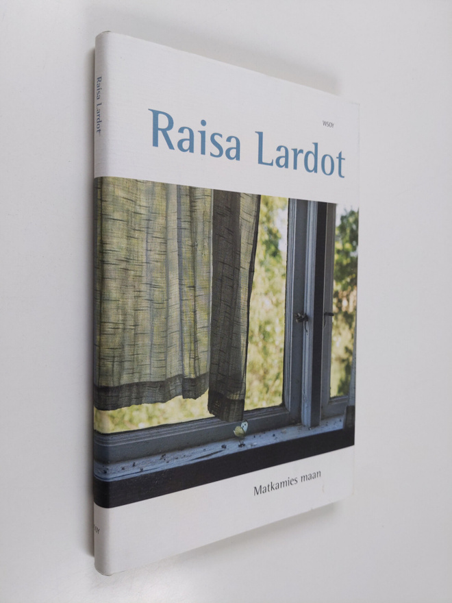Raisa Lardot : Matkamies maan