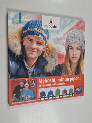 Thomas Jaenisch : Myboshi, minun piponi : 15 värikästä vi...