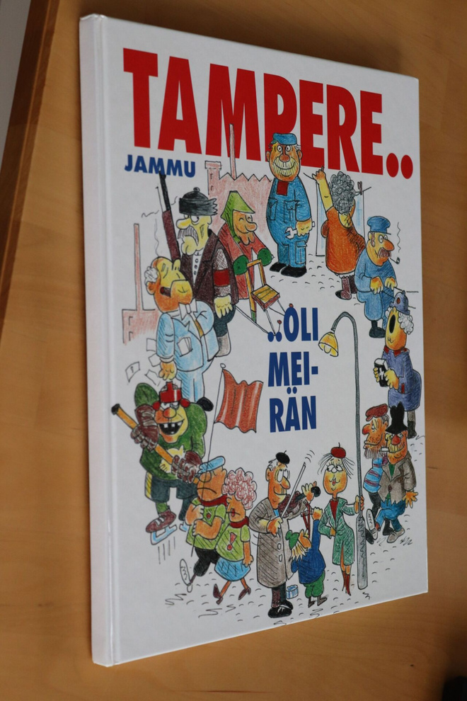 Jammu : Tampere .. oli meirän ( 1.p. 1993 )