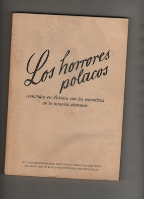 Los Horrores Polacos... 1940. Alemania, Segunda Edicion