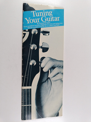 Donald Brosnac : Tuning your guitar