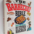 Steven Raichlen : The Barbecue! Bible - pikkukuva 1