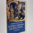 Kyösti Sorjonen : Uuden linnan musta pässi : nuorisonromaani - pikkukuva 1