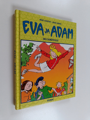 Måns Gahrton : Eva ja Adam : ensi silmäyksellä