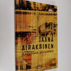 Jaana Airaksinen : Kätköissä paratiisin - pikkukuva 1