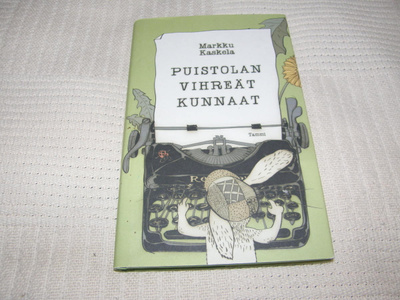 Markku Kaskela Puistolan vihreät kunnaat