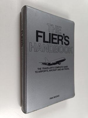 Helen Varley : The flier's handbook : the traveller's com...