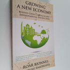 Roar Bjonnes ym. : Growing a New Economy : Beyond Crisis ... - pikkukuva 1