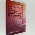 Steven G. Krantz : The Theory and Practice of Conformal G... - pikkukuva 1