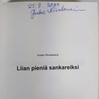 Jouko Nivalainen : Liian pieniä sankareiksi (signeerattu) - pikkukuva 3