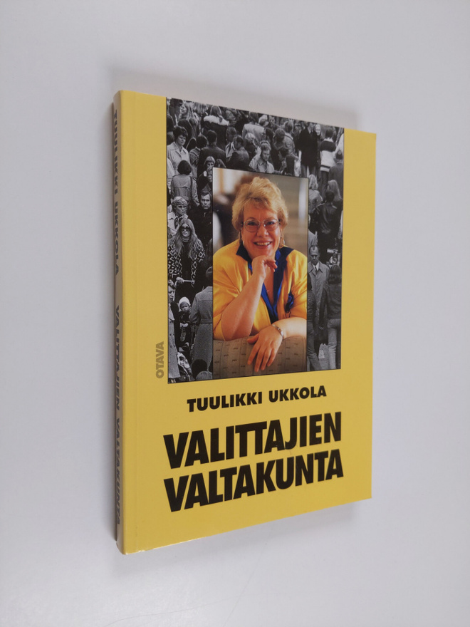 Tuulikki Ukkola : Valittajien valtakunta