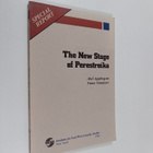 Abel Aganbegyan ym. : The New Stage Of Perestroika - pikkukuva 1