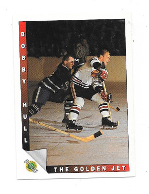 1991-92 Ultimate Original 6 #89 Bobby Hull Chicago