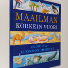 John Malam : Maailman korkein vuori ja muita luonnon ihmeitä - pikkukuva 1